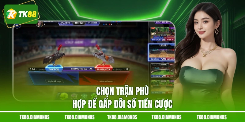 Chọn trận phù hợp để gấp đôi số tiền cược