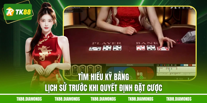 Tìm hiểu kỹ bảng lịch sử trước khi quyết định đặt cược